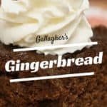 Gallaghers Gingerbread from CopyKat.com