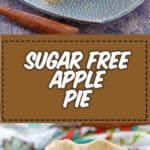 two slices of no sugar apple pie