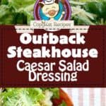 Collage of Outback Steakhouse Caesar Salad Dressing photos