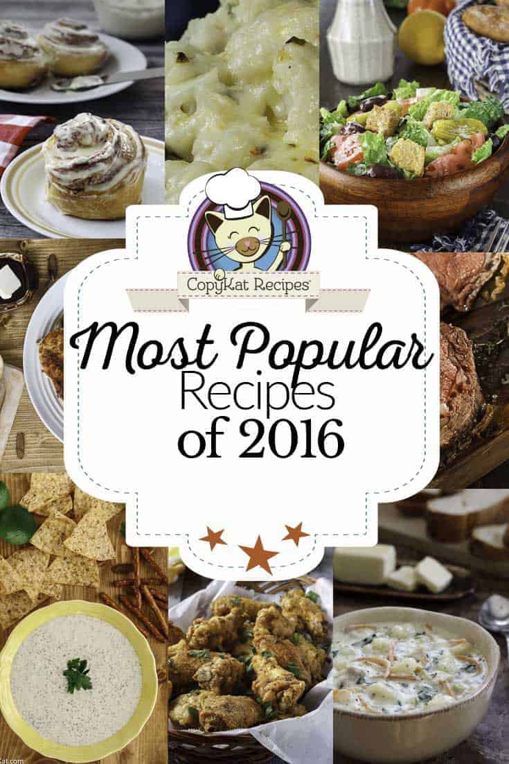 Most popular CopyKat Recipes of 2016.  See if your favorite copycat recipe made the list. 
