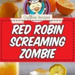 Collage of homemade Red Robin Screaming Red Zombie cocktail photos.