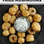a plate of deep fried mushrooms