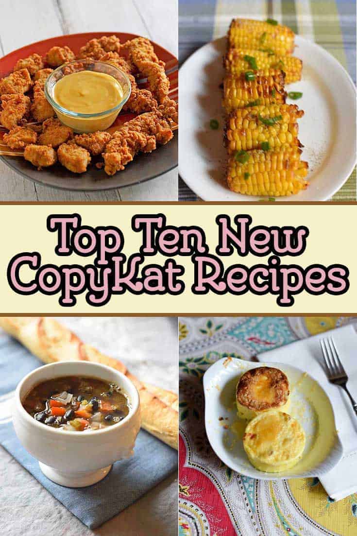 Top Ten CopyKat Recipes of 2018.