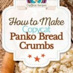 Collage of homemade panko bread crumbs photos