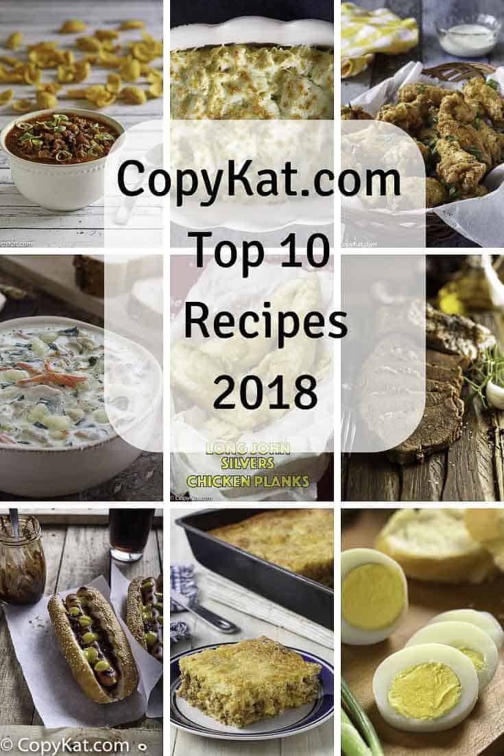 Here are the most popular recipes from CopyKat.com voted by you. 