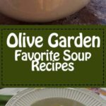 olive garden soup recipes {copycat}