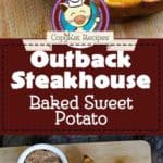 Collage of homemade copycat Outback Steakhouse baked sweet potato photos.