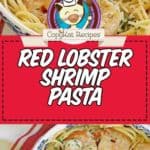 homemade red lobster shrimp pasta photo collage