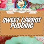 carrot pudding photo collage