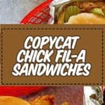 chick fil-a sandwiches made from scratch
