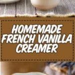 a jar of homemade french vanilla creamer