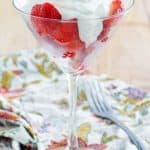 strawberries romanoff in a martini glass