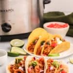 shredded chicken tacos and a crockpot