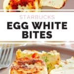 Starbucks egg white bites