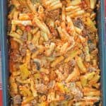 overhead view of baked ziti in a baking dish
