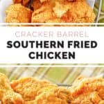 collage of copycat Cracker Barren southern fried chicken