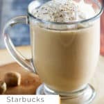 homemade Starbucks eggnog latte topped with whipped cream.