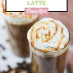 homemade Starbucks salted caramel latte drinks with whipped cream.