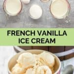 French vanilla ice cream ingredients and a bowl of it.