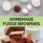 fudge brownies ingredients and a stack of the brownies.