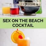 sex on the beach ingredients and the drink in a glass.