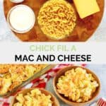 Chick Fil A mac and cheese ingredients and the finished dish in bowls.