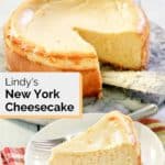 homemade Lindy's cheesecake and slice on a plate.