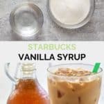 Starbucks vanilla syrup ingredients and the syrup in a pitcher.
