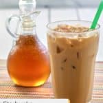 copycat Starbucks vanilla syrup and an iced coffee.