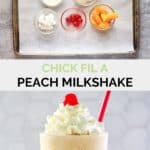 Chick Fil A peach milkshake ingredients and the shake.