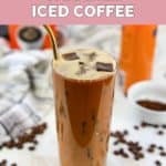 copycat Dunkin Donuts caramel iced coffee in a glass.
