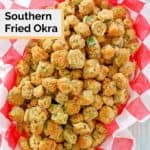 overhead view of a southern fried okra in a basket.