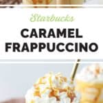 copycat Starbucks caramel frappuccino frozen drinks.