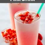 copycat Starbucks pink drink in glasses and strawberries.