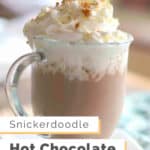 copycat Starbucks snickerdoodle hot chocolate with whipped cream.