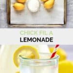 Chick Fil A lemonade ingredients and the lemonade in a glass.