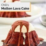 homemade Chili's molten lava cake on a plate.