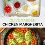 Ingredienti Olive Garden Chicken Margherita e il piatto finito.