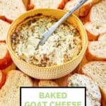 baked goat cheese dip in a bowl and bread slices around it.