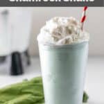 copycat McDonald's shamrock shake topped with whipped cream.