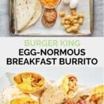 Burger King Egg-Normous Burrito ingredients and the finished burritos on a plate.