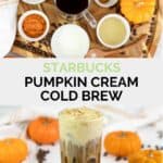 Starbucks pumpkin cream cold brew ingredients and the drink.