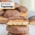 a stack of homemade Girl Scout tagalongs.