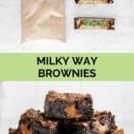 milky way brownies ingredients and a stack of the brownies.