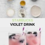 Starbucks violet drink ingredients and two drinks.