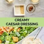 creamy caesar dressing ingredients and the finished dressing.