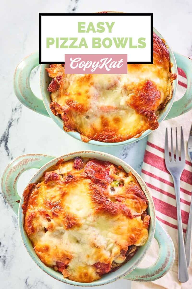 Simple Pizza Bowls CopyKat Recipes Tasty Made Simple