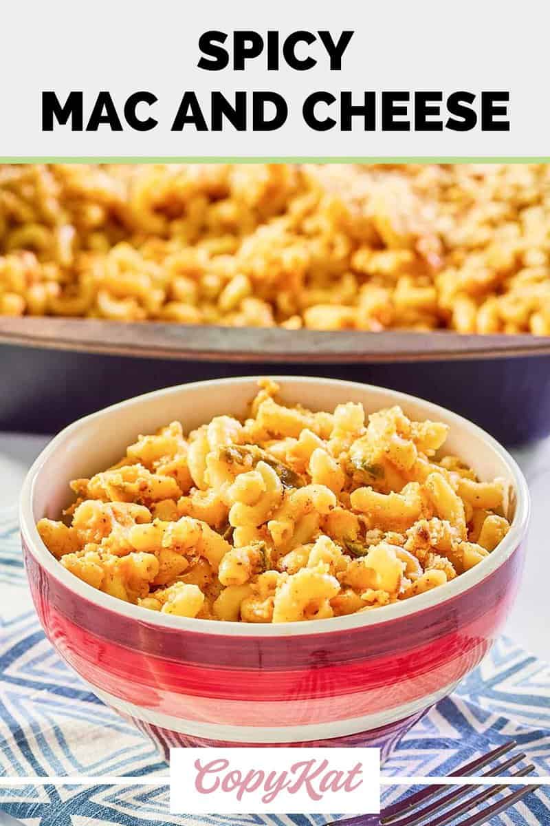 Spicy Mac and Cheese - CopyKat Recipes