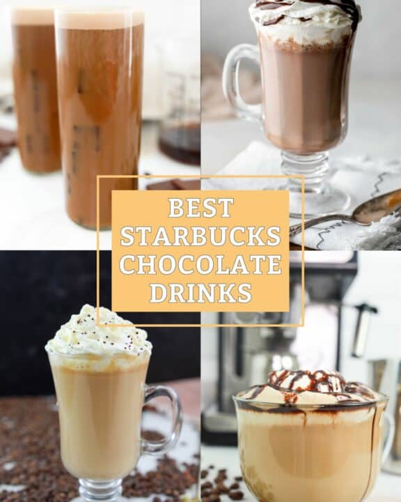 collage of four Starbucks chocolate drinks.