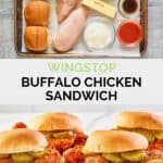 wingstop buffalo chicken sandwich ingredients and the finished sandwiches.